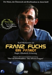 Franz Fuchs. Ein Patriot
