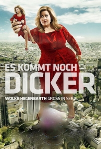 Es kommt noch dicker