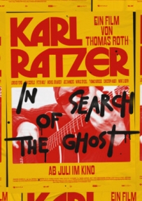 Karl Ratzer – In Search of the Ghost